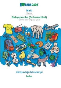 bokomslag Malti - Babysprache (Scherzartikel), dizzjunarju bl-istampi