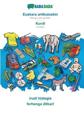 bokomslag BABADADA, Euskara artikuluekin - Kurdi, irudi hiztegia - ferhenga ditbari