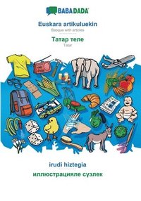 bokomslag Euskara artikuluekin - Tatar (cyrillic characters) (in cyrillic script), irudi hiztegia