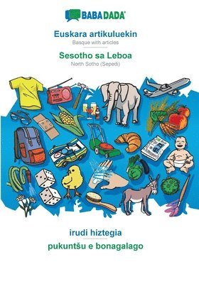 bokomslag BABADADA, Euskara artikuluekin - Sesotho sa Leboa, irudi hiztegia - pukuntsu e bonagalago