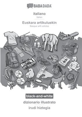 bokomslag italiano - Euskara artikuluekin, dizionario illustrato, BW