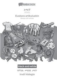 bokomslag Amharic (in Ge?ez script) - Euskara artikuluekin, visual dictionary, BW