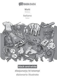 bokomslag BABADADA black-and-white, Malti - italiano, dizzjunarju bl-istampi - dizionario illustrato: Maltese - Italian, visual dictionary