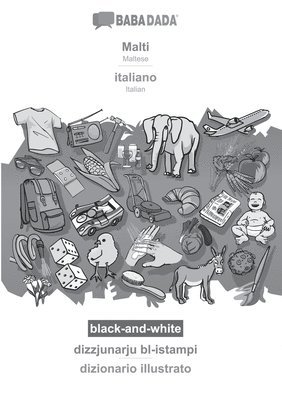 bokomslag BABADADA black-and-white, Malti - italiano, dizzjunarju bl-istampi - dizionario illustrato