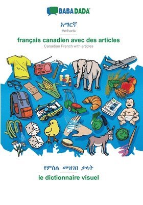 bokomslag Amharic (in Ge?ez script) - français canadien avec des articles, visual dictionary