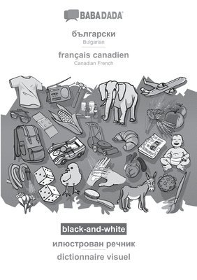 bokomslag Bulgarian (in cyrillic script) - français canadien, visual dictionary, BW