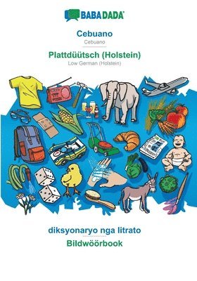 BABADADA, Cebuano - Plattduutsch (Holstein), diksyonaryo nga litrato - Bildwoeoerbook 1