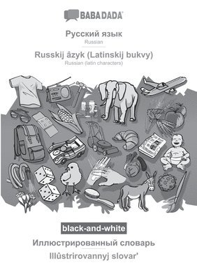 bokomslag BABADADA black-and-white, Russian (in cyrillic script) - Russkij azyk (Latinskij bukvy), visual dictionary (in cyrillic script) - Illustrirovannyj slovar&#697;