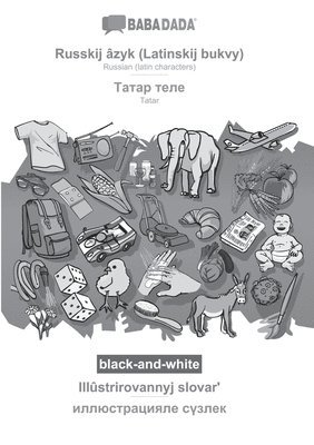 bokomslag Russkij âzyk (Latinskij bukvy) - Tatar (cyrillic characters) (in cyrillic script), Illûstrirovannyj slovar?, BW