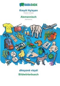 bokomslag Kreyòl Ayisyen - Alemannisch, diksyonè vizyèl