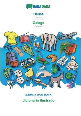 BABADADA, Hausa - Galego, kamus mai hoto - dicionario ilustrado 1