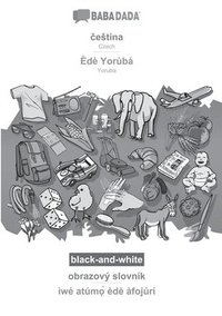 bokomslag BABADADA black-and-white, &#269;estina - d Yorb, obrazov slovnk - w atm&#7885;&#768; d fojr