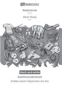 bokomslag BABADADA black-and-white, Nederlands - Akan Kasa, beeldwoordenboek - krataa ns&#603;m nkyer&#603;se&#603; w&#596; mu
