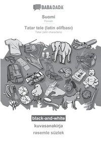 bokomslag Suomi - Tatar (latin characters) (in latin script), kuvasanakirja, BW