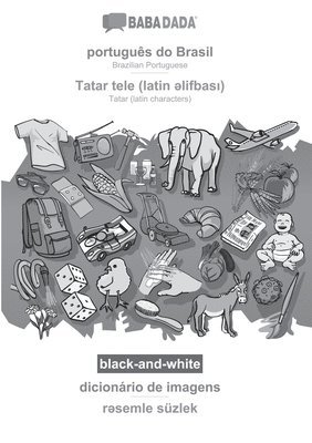 bokomslag português do Brasil - Tatar (latin characters) (in latin script), dicionário de imagens, BW