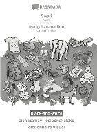 bokomslag BABADADA black-and-white, Swati - français canadien, sichazamavi lesibonakalako - dictionnaire visuel