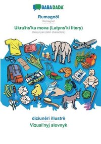 bokomslag Rumagnöl - Ukraïns?ka mova (Latyns?ki litery), diziunêri illustrê