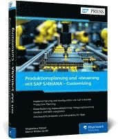 bokomslag Produktionsplanung und -steuerung mit SAP S/4HANA - Customizing