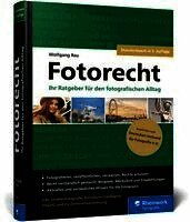 Wolfgang Rau - Fotorecht, Inbunden