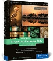 Jürgen Wolf - Photoshop Elements 2026, Inbunden
