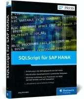 Jörg Brandeis - SQLScript für SAP HANA, Inbunden. Tillgänglighet: Lägg i varukorg