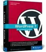 Florian Brinkmann, Simon Kraft - WordPress 7, Inbunden. Tillgänglighet: Lägg i varukorg