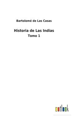 bokomslag Historia de Las Indias