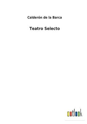 bokomslag Teatro Selecto