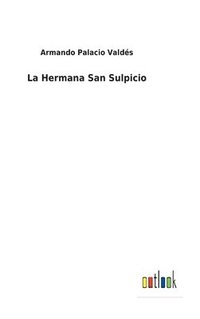 bokomslag La Hermana San Sulpicio