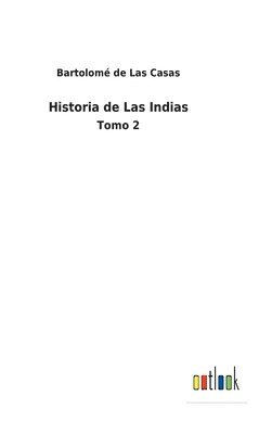 Historia de Las Indias 1