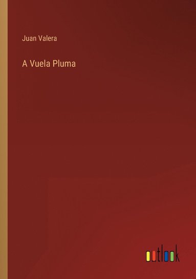 bokomslag Vuela Pluma