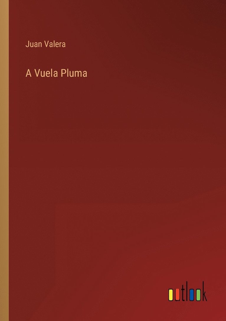 A Vuela Pluma 1