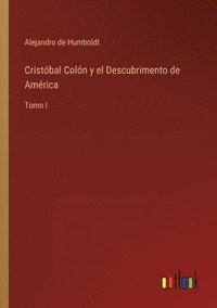 bokomslag Cristbal Coln y el Descubrimento de Amrica