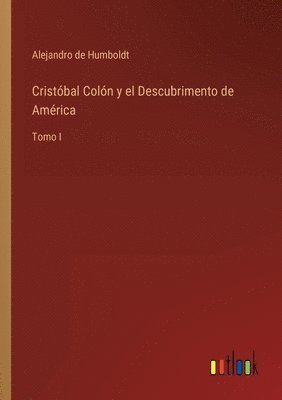 Cristbal Coln y el Descubrimento de Amrica 1