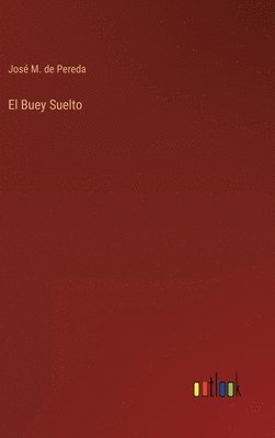 bokomslag El Buey Suelto
