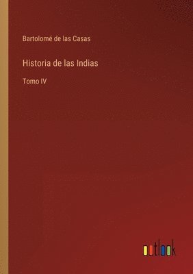 bokomslag Historia de las Indias