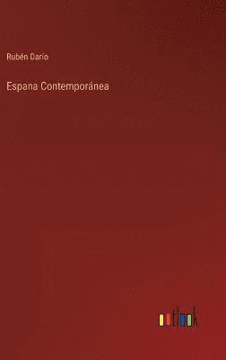 Rubén Darío, Rubén - Espana Contemporánea, Inbunden