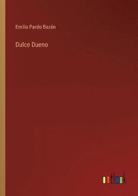 Dulce Dueno 1