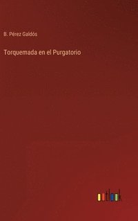 bokomslag Torquemada en el Purgatorio