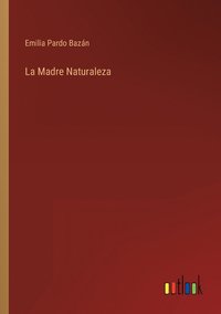 bokomslag Madre Naturaleza