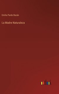 bokomslag Madre Naturaleza