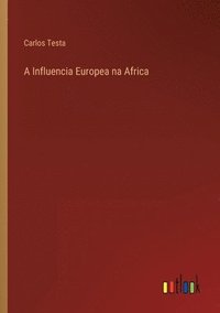 bokomslag Influencia Europea na Africa