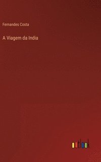 bokomslag A Viagem da India