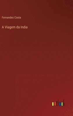 bokomslag A Viagem da India