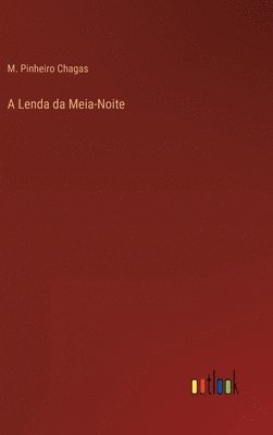 bokomslag A Lenda da Meia-Noite