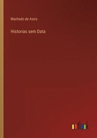 bokomslag Historias sem Data