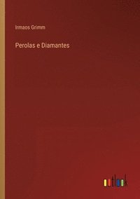 bokomslag Perolas e Diamantes