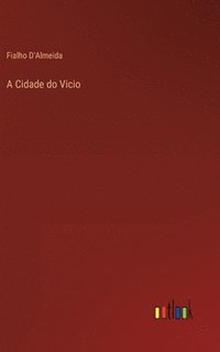 bokomslag Cidade do Vicio