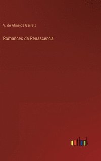 bokomslag Romances da Renascenca