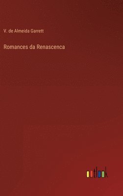 Romances da Renascenca 1